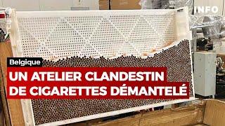 Un atelier clandestin de cigarettes démantelé en Belgique - RTBF Info