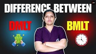 DMLT vs BMLT Course Comparison  | Which is Better for Career & Salary? | Full Guide in Hindi