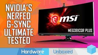 G-Sync Ultimate Sucks Now - MSI MEG381CQR Plus Review