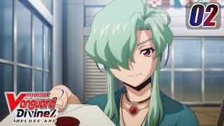 [Subbed][Episode 2] CARDFIGHT!! VANGUARD Divinez DELUXE Arc - Trial of the Moon