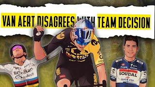 Why Wout van Aert should LEAVE Jumbo Visma