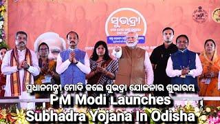 PM Modi Launches Subhadra Yojana In Odisha