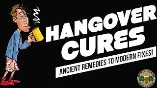 Hangover Cures: Ancient Remedies to Modern Fixes