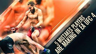 5 STRIKING MISTAKES MADE ON UFC 4!