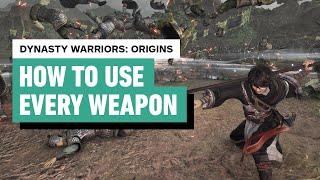 Dynasty Warriors: Origins - How to Use Every Weapon (Essential Weapon Guide)