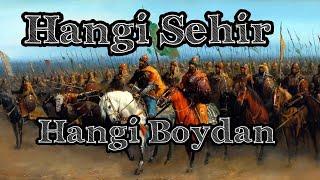 Hangi şehir hangi Boydan