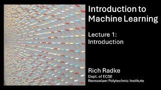 Introduction to Machine Learning Lecture 1: Introduction