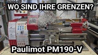 Paulimot PM 190 V mini lathe put to the test. Can it also handle steel?