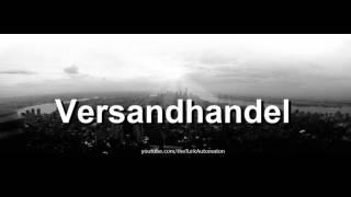 How to pronounce Versandhandel in German