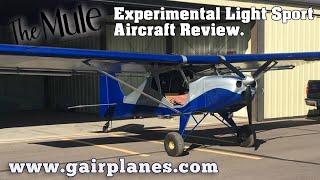Mule Experimental Light Sport Aircraft Review, Gairplanes, Buckeye Air Fair Arizona.