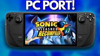 EASILY Get SONIC UNLEASHED on your Steam Deck (FULL GUIDE)