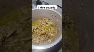 #guisados #chivos