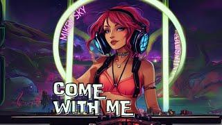 Mikey Sky - Come With Me (Hypertechno)