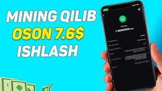 Telefonda mining qilib 7.6$ ishlash | Internetda pul iahlash 2024