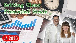 Setting Clear Financial Goals And Eliminating Obstacles To Success