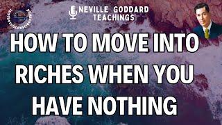 HOW TO MOVE INTO RICH STATE NEVILLE GODDARD  A Movement Within God #nevilegoddard