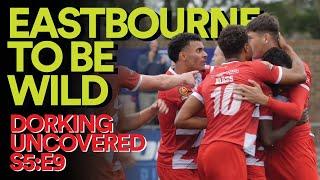 Eastbourne To Be Wild | Dorking Uncovered S5:E9