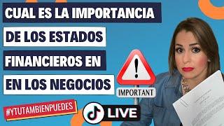 Cual es la IMPORTANCIA de los REPORTES FINANCIEROS! Episodio No. 204