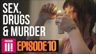 Taking Chances Inside Britain's Legal Red Light District | Sex, Drugs & Murder - Episode 10