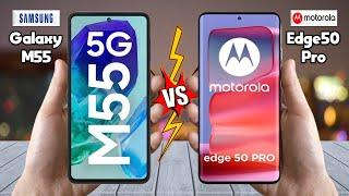 Samsung Galaxy M55 Vs Motorola Edge 50 Pro - Full Comparison  Techvs