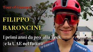 Filippo Baroncini in Cina. Il bilancio alla Lidl-Trek e il futuro alla UAE