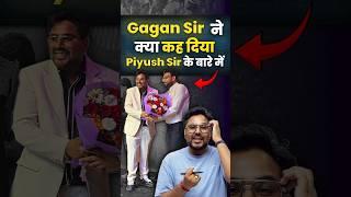 Gagan Sir ने क्या कह दिया Piyush Sir के बारे में  #ssc #cgl #meetup #piyushsir #gaganpratapmaths