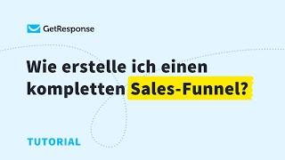 Wie erstelle ich einen kompletten Sales-Funnel?