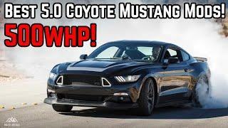 How to Build a 500whp+ Mustang GT 5.0 Coyote!