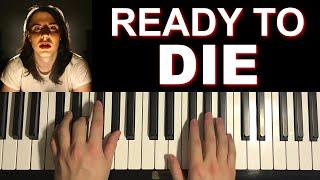 Andrew WK - Ready To Die (Piano Tutorial Lesson)