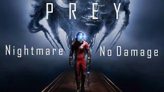 Prey 2017 Nightmare No Damage