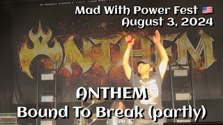 Anthem - Bound to Break (partly/vertical) @Mad With Power Fest Aug 3, 2024 LIVE HDR 4K