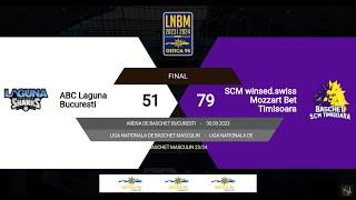 LNBM Getica 95 2023-2024: Laguna București - SCM winsed.swiss Mozzart Bet Timișoara
