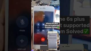 Iphone 6s plus sim not supported problem #explore #repair