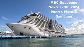 MSC Seascape to San Juan