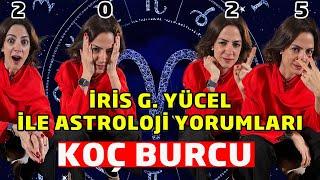 İRİS G. YÜCEL İLE YILLIK ASTROLOJİ YORUMLARI - KOÇ BURCU 2025