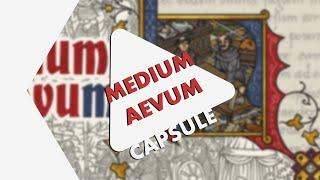 CAPSULE#71 -  MEDIUM AEVUM