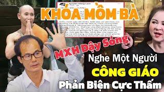 Chuyện Thầy Minh Tuệ Một Người Công Giáo Phản Biện Cực Thấm, Nhà Báo CA Nói Về Nguy Cơ Với CEO