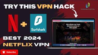 How to Watch US Netflix with a VPN - Best Netflix VPN 2024