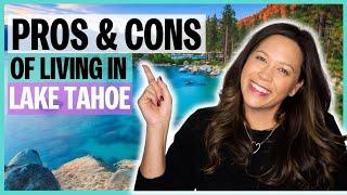 Pros and Cons of Living in Lake Tahoe | EP 1