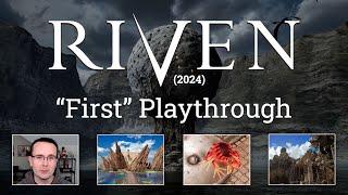 Riven (2024): "First" Playthrough