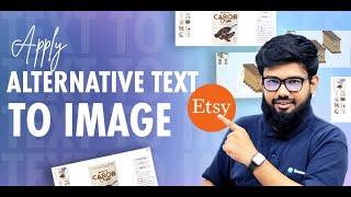 Add Alt Text to Images of ETSY Products for SEO Optimization and Increased Traffic