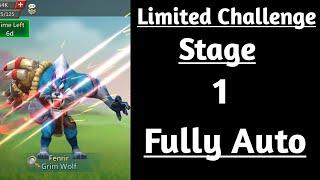 Lords mobile Limited Challenge bloodlust stage 1 fully auto|Grim wolf limited challenge stage 1 auto