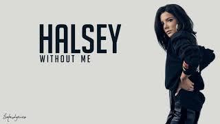 Without Me -Halsey #dopelyrics (lyrics video)