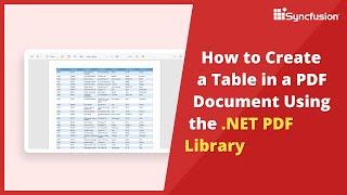 .NET PDF Library: How to Create a Table in a PDF Document