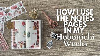 How I use the Hobonichi Weeks Notes Pages for Journaling #hobonichiweeks #journaling