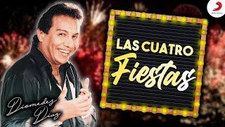 Diomedes Díaz - Las Cuatro Fiestas  (Letra Oficial)