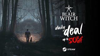 Blair Witch - Daily Deal! Up to 50% off on Steam!