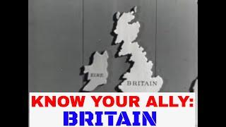" KNOW YOUR ALLY: BRITAIN "    WWII DOCUMENTARY FILM BY FRANK CAPRA  ANGLO-AMERICAN RELATIONS  32144