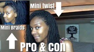 MINI TWIST VS MINI BRAIDS