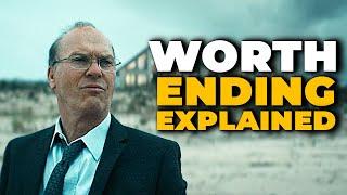 Netflix’s Worth Ending Explained